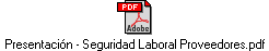 Presentación - Seguridad Laboral Proveedores.pdf